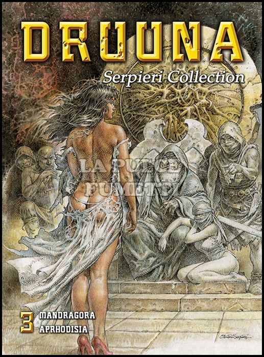 SERPIERI COLLECTION #     3 - DRUUNA: MANDRAGORA - APHRODISIA